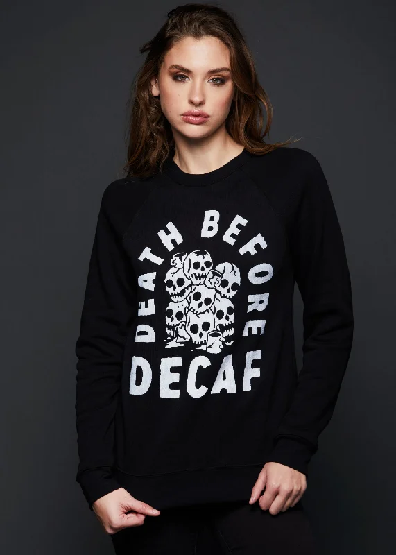 Death Before Decaf Skull Sweatshirt