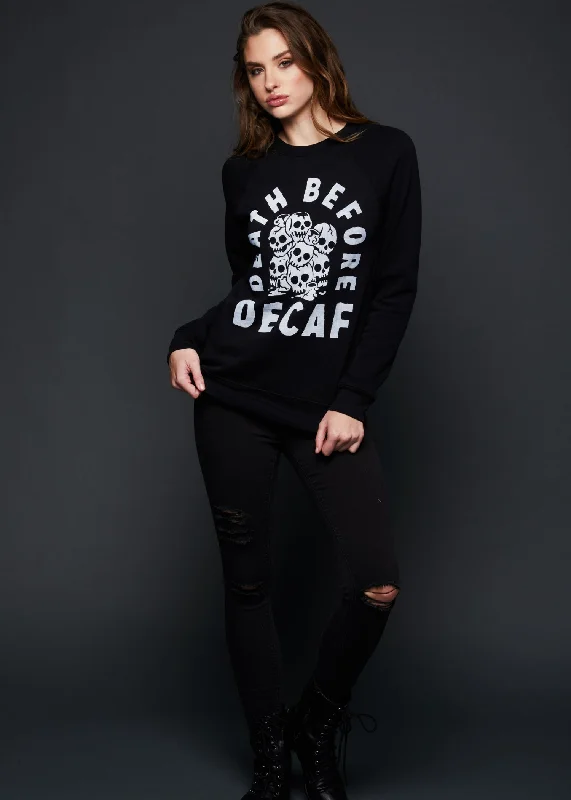 Death Before Decaf Skull Sweatshirt