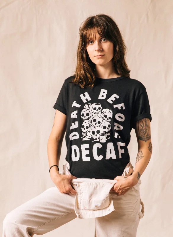 Death Before Decaf Tee