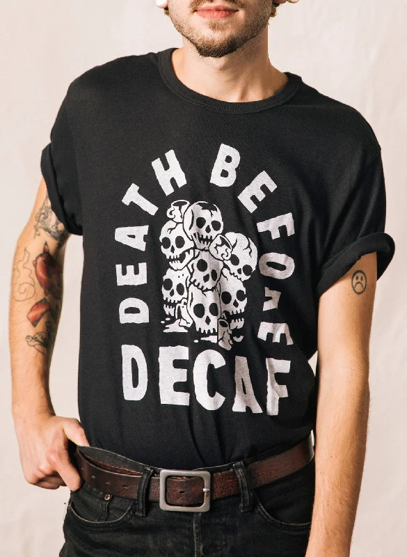 Death Before Decaf Tee